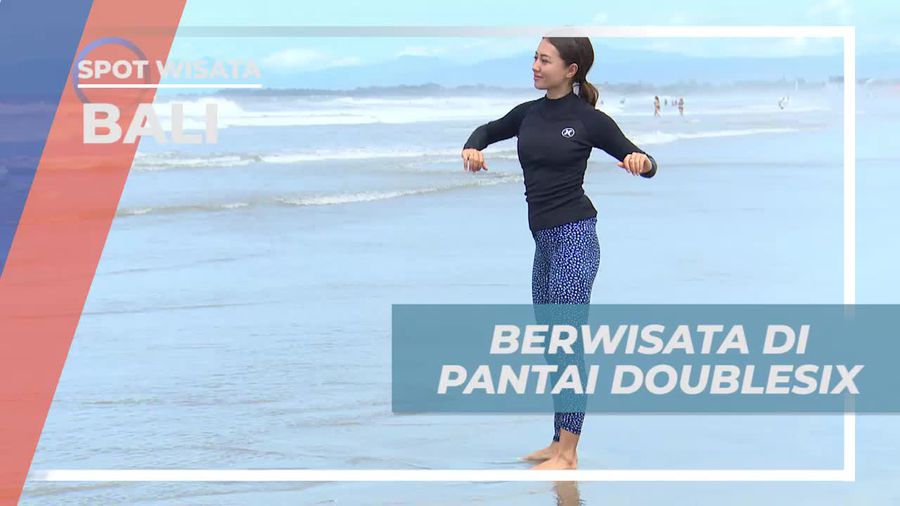 Menikmati Keseruan Wisata di Pantai Doublesix, Bali