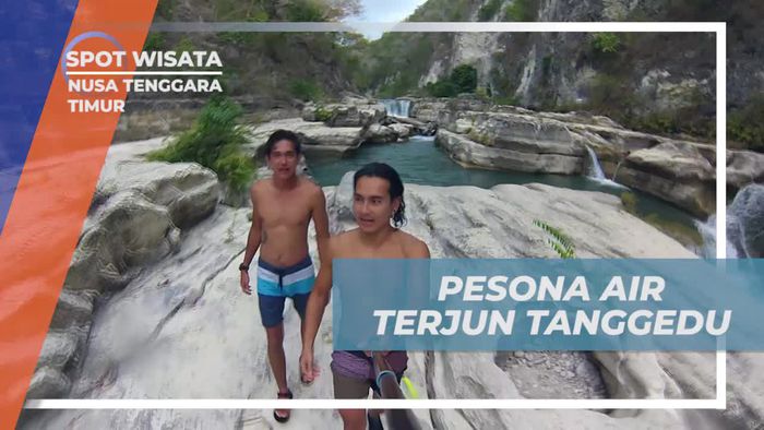 Menyatu dengan Pesona Alam di Air Terjun Tanggedu, Nusa Tenggara Timur