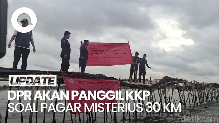 Video: Komisi IV DPR akan Panggil KKP soal Pagar Misterius 30 Km di Laut Tangerang