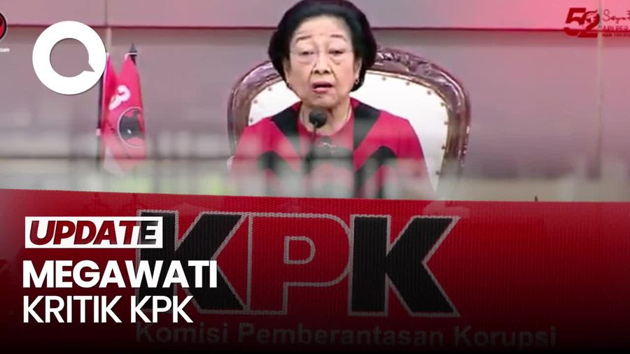 Video: Megawati Heran KPK Urus Kroco, Singgung Kasus yang Triliunan