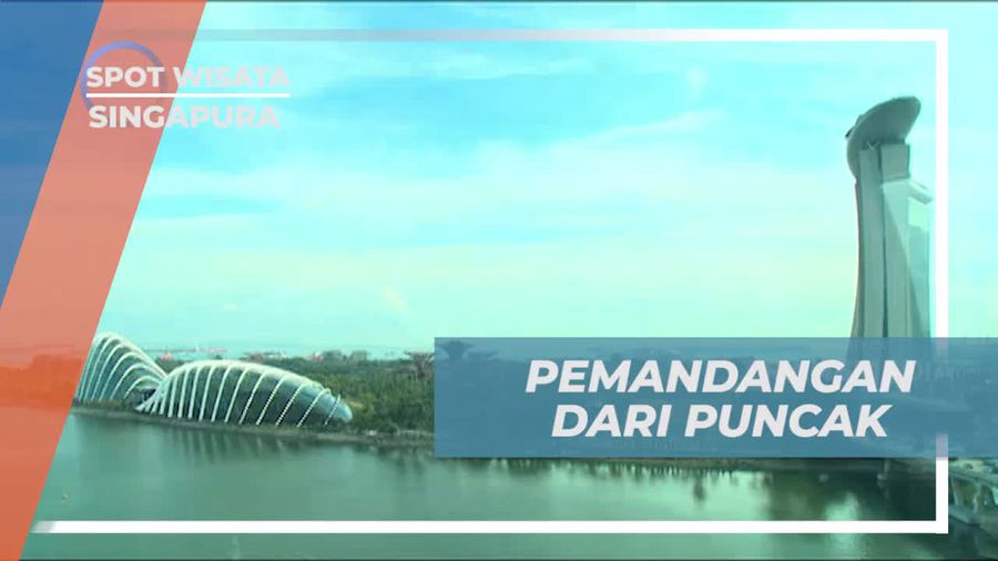 Menikmati Pemandangan Menakjubkan dari Puncak Singapore Flyer