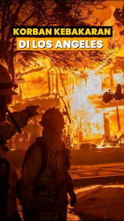 Video Kebakaran Los Angeles: 11 Orang Tewas-13 Hilang
