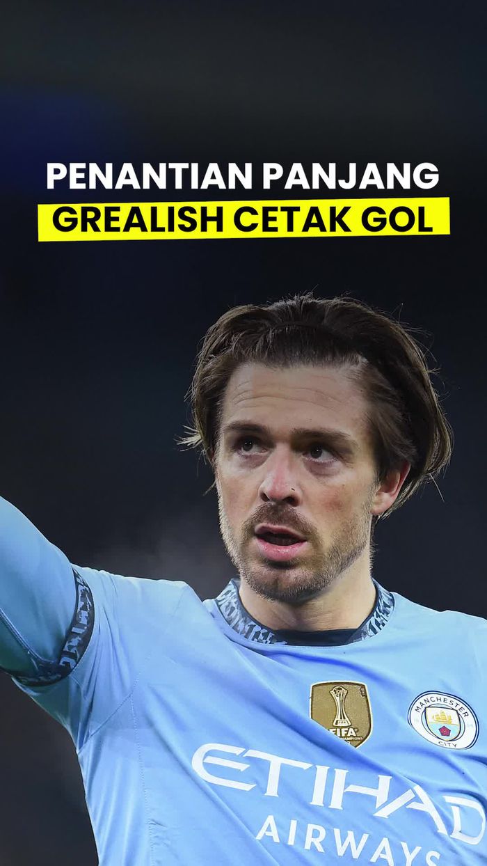 Video: Akhirnya Jack Grealish Cetak Gol Usai 392 Hari