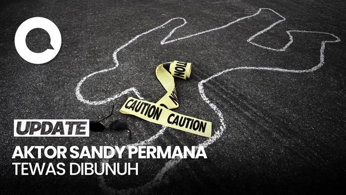 Video: Polisi Sudah Identifikasi Terduga Pelaku Pembunuh Aktor Sandy Permana