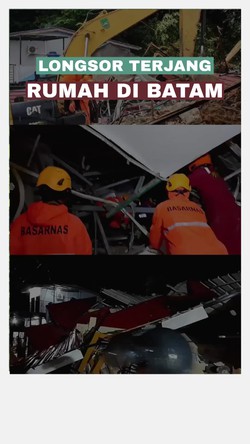 Video: Longsor Terjang 5 Rumah di Batam, 2 Orang Tewas
