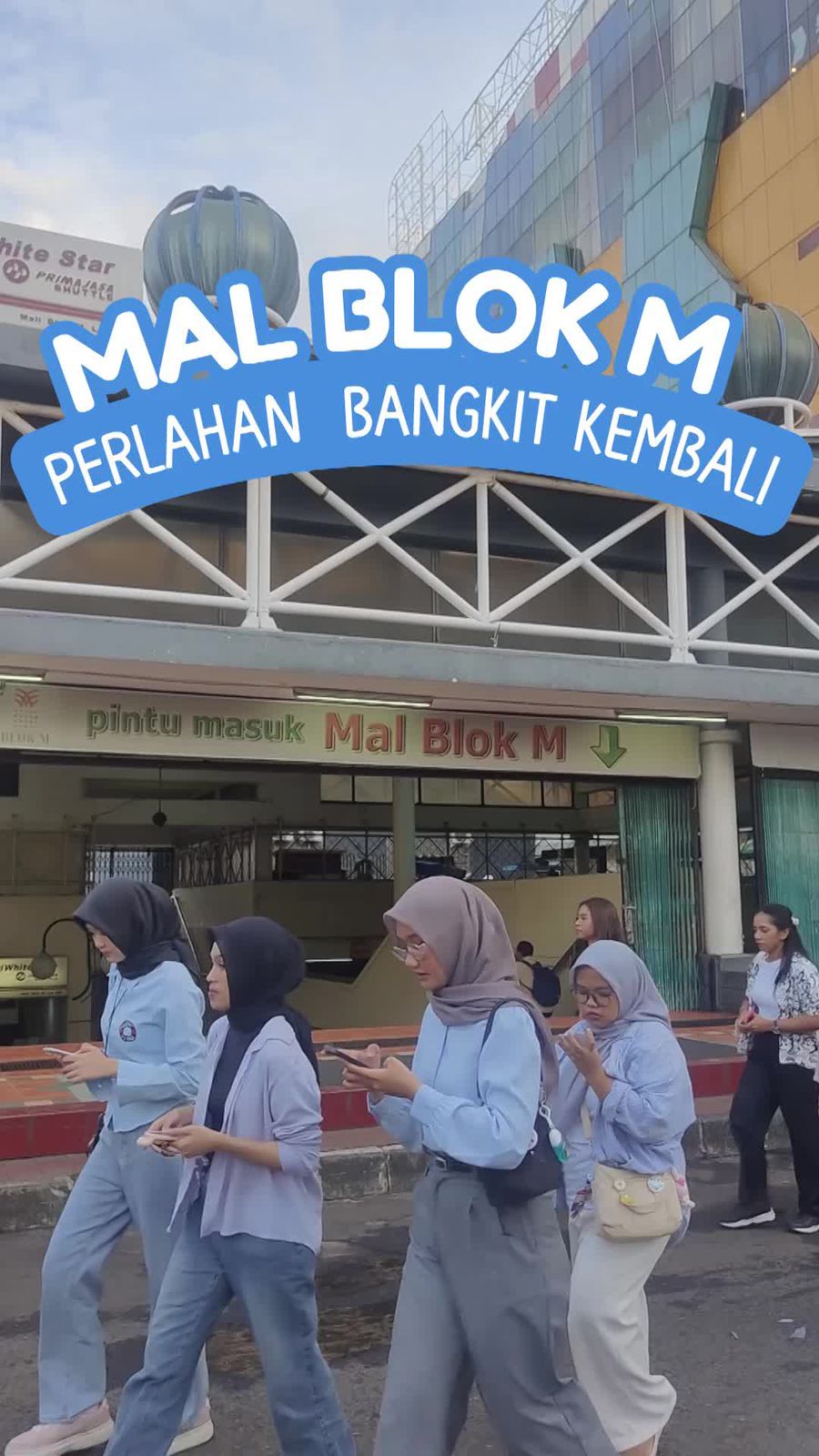 Video: Before-After Mal Blok M yang Mulai Bangkit Setelah Mati Suri