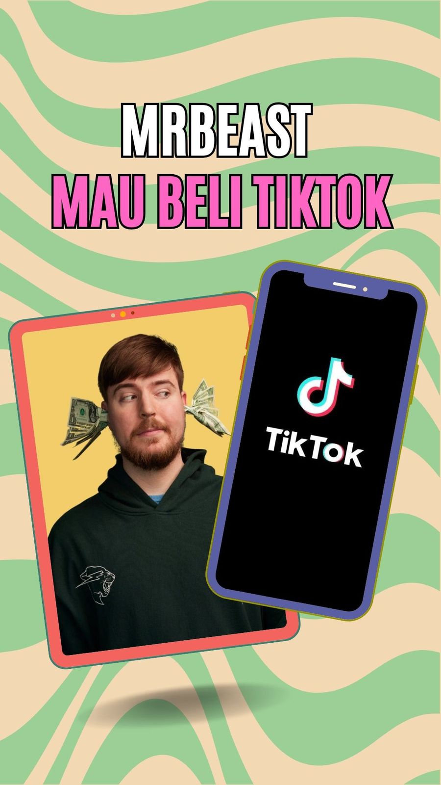 Video: MrBeast YouTuber Terkaya di Dunia Siap Beli TikTok!