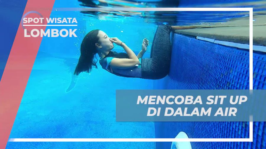 Mengasah Kekuatan dengan Sit Up di Kolam Renang, Lombok