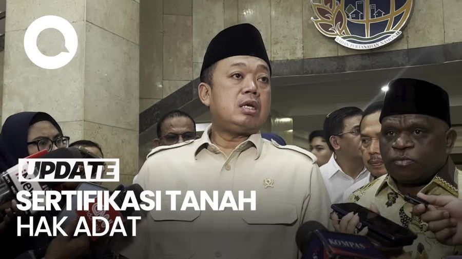 Video: Menteri ATR/BPN Targetkan Sertifikasi Tanah Adat Rampung 5 Tahun