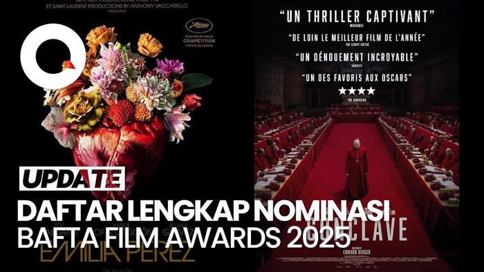 Video: Conclave dan Emilia Perez Dominasi Nominasi BAFTA Awards 2025