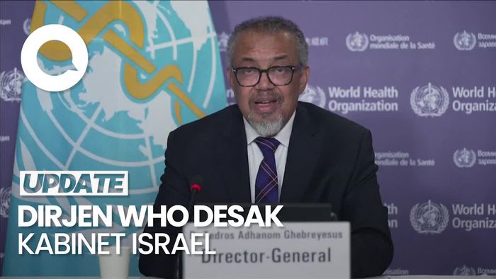 Video: Dirjen WHO Desak Kabinet Israel Setujui Gencatan Senjata di Gaza