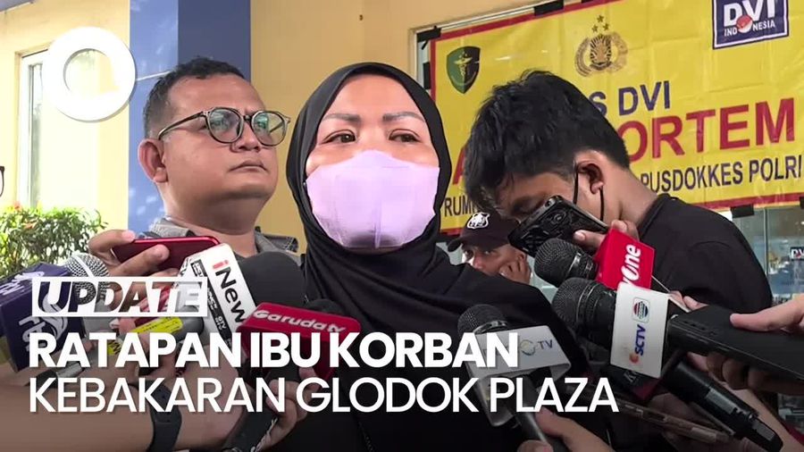 Video: Tangis Ibu yang Anaknya Hilang di Kebakaran Glodok Plaza
