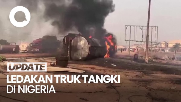 Video 60 Orang Tewas Akibat Truk Tangki Meledak di Nigeria