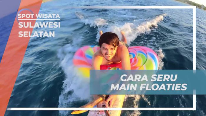 Menikmati Serunya Bermain Floaties di Liukang Loe, Sulawesi Selatan