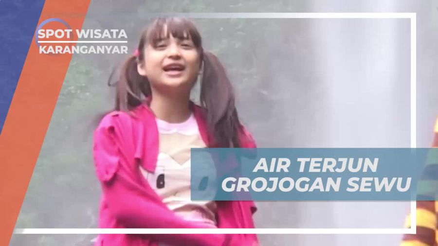 Mengagumi Keindahan Air Terjun Grojogan Sewu, Karanganyar
