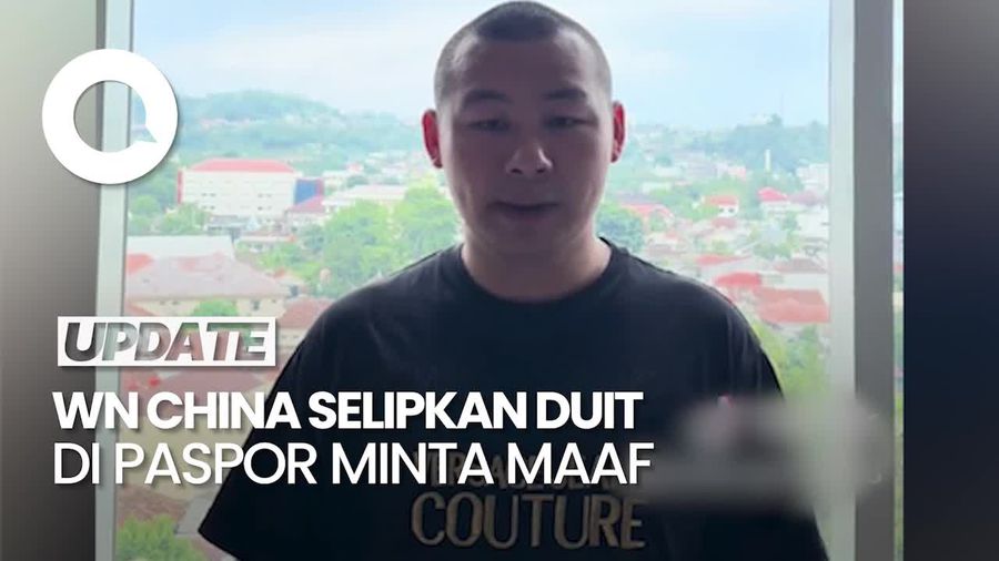 Video WN China Ngonten Selipkan Rp 500 Ribu di Paspor Minta Maaf