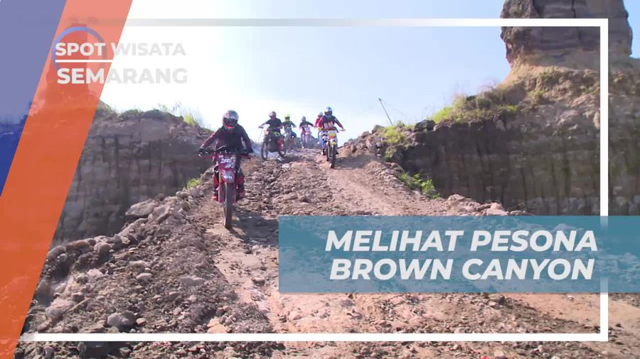 Menjelajahi Keindahan Brown Canyon Saat Berpetualang di Semarang