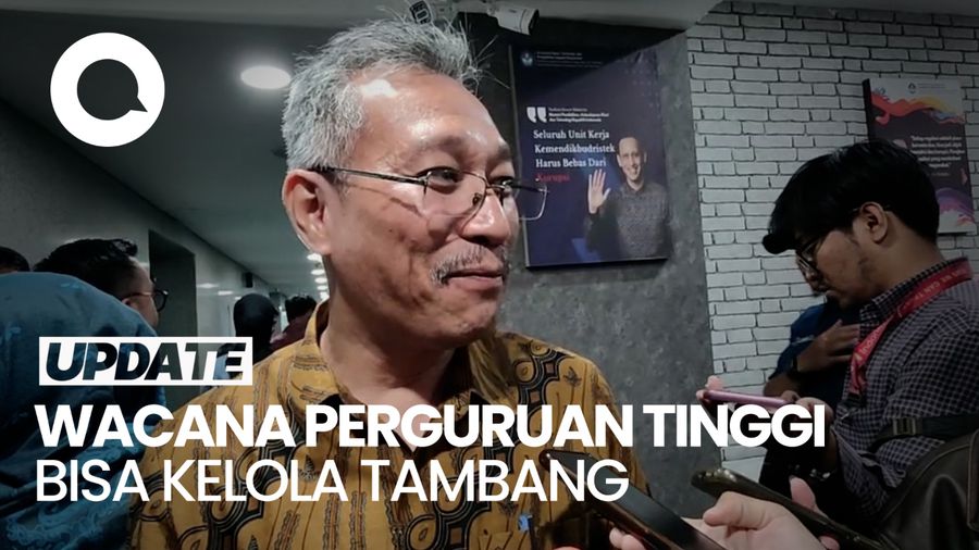 Video: Respons Kemendiktisaintek soal Wacana Perguruan Tinggi Dapat Izin Kelola Tambang