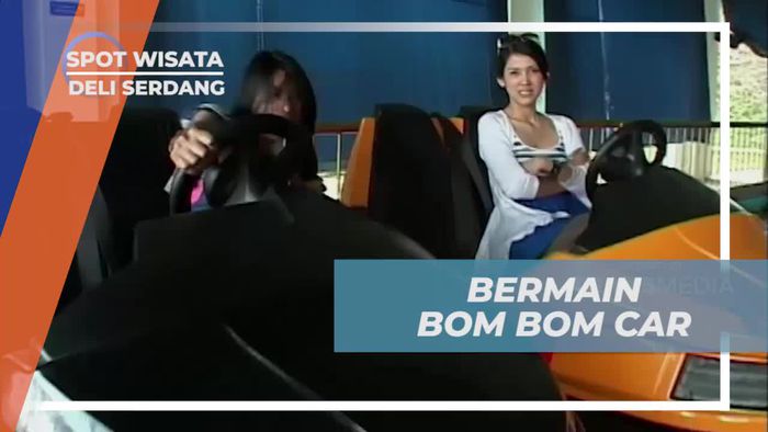 Bermain Seru di Bom Bom Car Hill Park, Deli Serdang