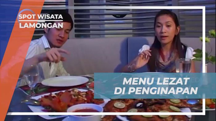 Mencicipi Menu Lezat di Penginapan Tanjung Kodok, Lamongan