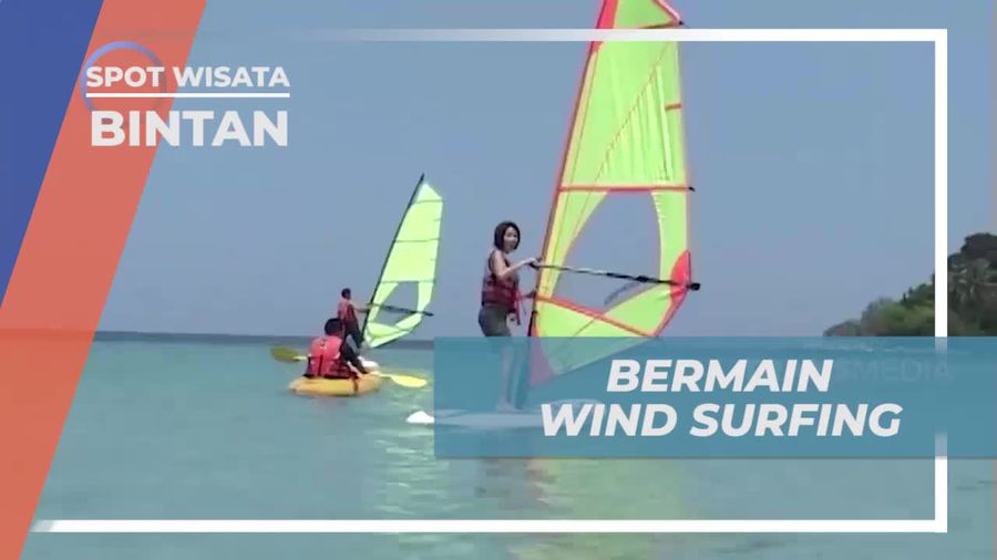 Menaklukkan Ombak Bermain Windsurfing di Bintan