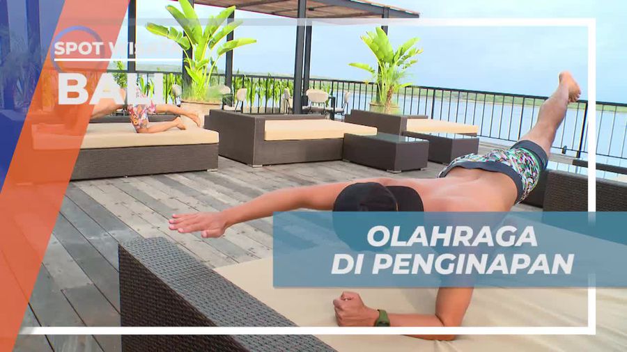 Memulai Pagi dengan Olahraga di Penginapan, Bali