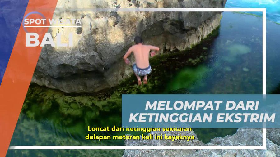 Melompat Dari Ketinggian Ekstrim di Angels Billabong, Bali