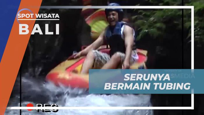 Mencoba Sensasi Tubing di Bali yang Seru