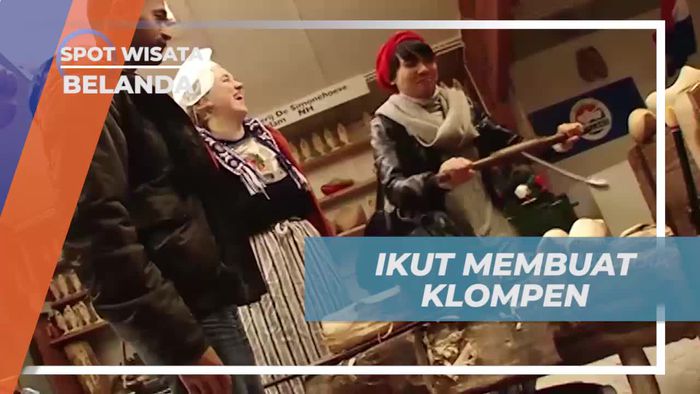 Mengikuti Proses Pembuatan Klompen di Volendam, Belanda
