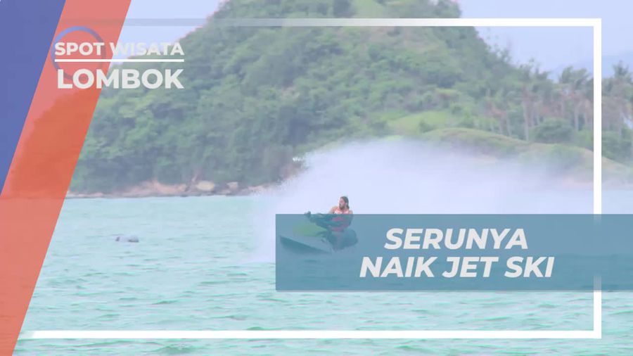 Serunya Bermain Jet Ski di Gili Kedis, Lombok