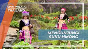 Mengunjungi Suku Hmong di Pedalaman Thailand