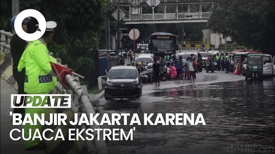 Video: Jakarta Banjir, Pj Gubernur Teguh: Cuaca Ekstrem