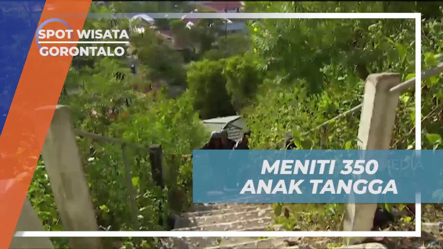 Menaklukkan 350 Anak Tangga Menuju Benteng Otanaha, Gorontalo