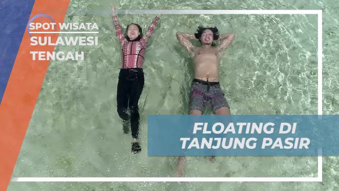 Menikmati Floating di Tanjung Pasir, Sulawesi Tengah