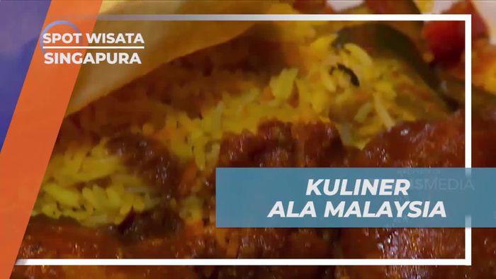 Menikmati Kuliner Khas Malaysia di Singapura