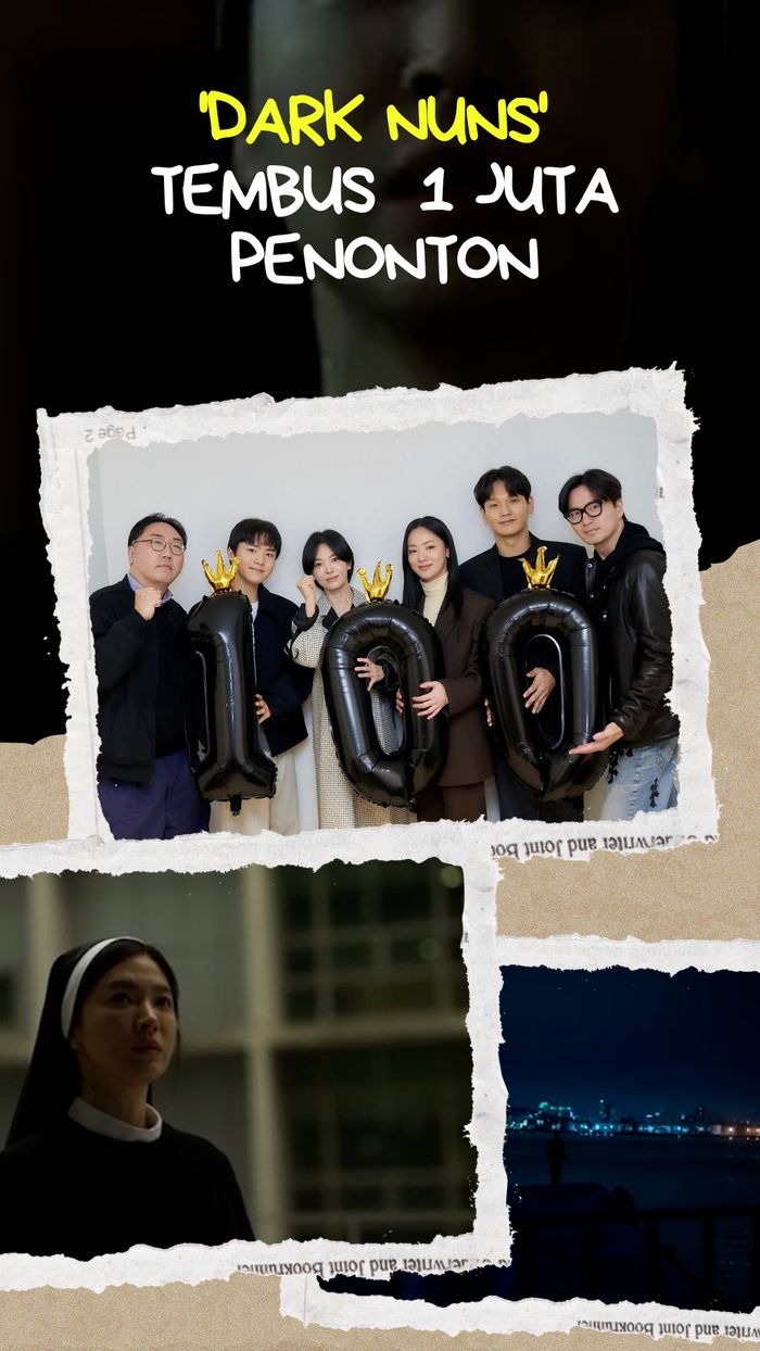 Video: 6 Hari Dirilis, Film Song Hye Kyo Dark Nuns Tembus 1 Juta Penonton!