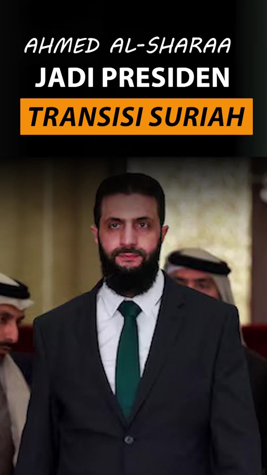 Video: Deklarasi Ahmed al-Sharaa Jadi Presiden Transisi Suriah