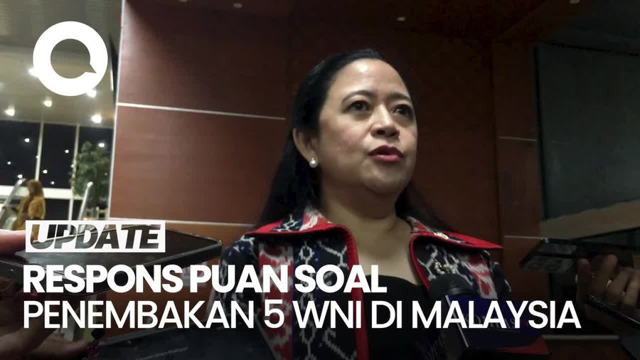 Video Puan soal 5 WNI Ditembak Aparat Malaysia: Harus Segera Diselidiki