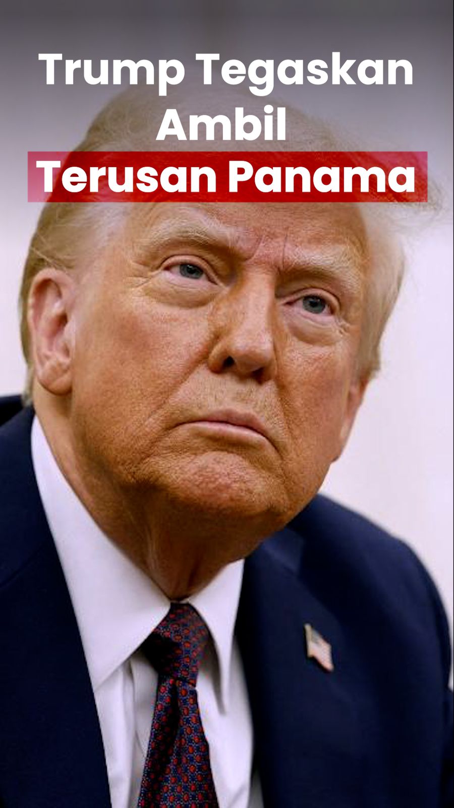 Video Trump: AS Bakal Ambil Terusan Panama Atau Sesuatu Dahsyat Terjadi