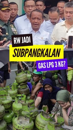 Video Bahlil Pertimbangkan RW Jadi Subpangkalan LPG 3 Kg