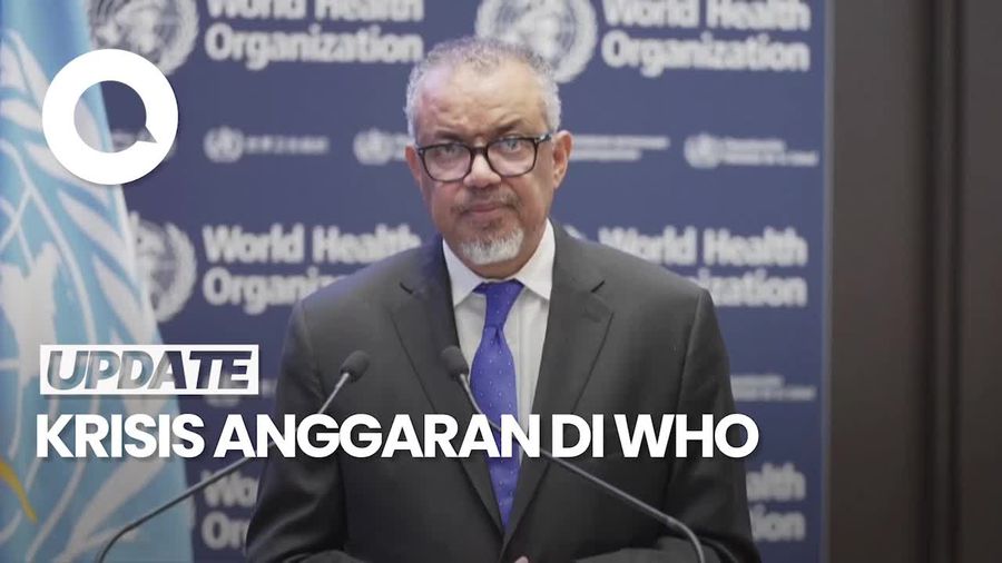 Video Memburuknya Krisis Anggaran di WHO, Siap Lakukan Efisiensi