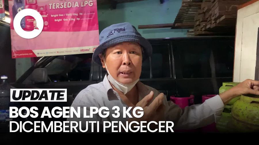 Video Cerita Bos Agen LPG 3 Kg Dicemberuti Pengecer 