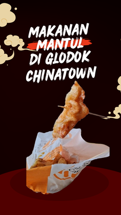 Video: 3 Rekomendasi Kuliner di Glodok Chinatown 