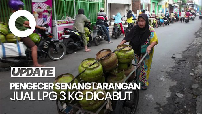 Video Larangan Jual LPG 3 Kg Dicabut, Pengecer: Sangat Membantu Masyarakat