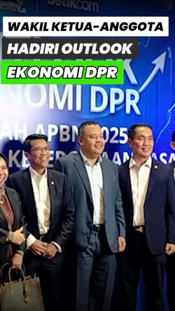 Video: Wakil Ketua hingga Anggota Hadiri Outlook Ekonomi DPR
