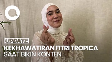 Video Cara Pandang Fitri Tropica Tentang Ain saat Bikin Konten