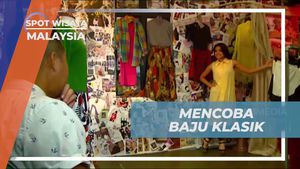 Mencoba Baju Klasik yang Cantik di Toko Spesial, Malaysia   