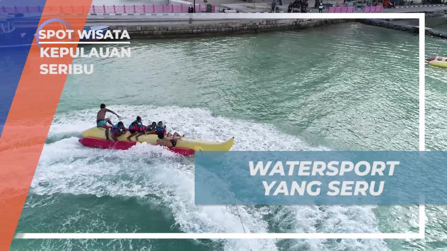 Mencoba Serunya Watersport di Kepulauan Seribu