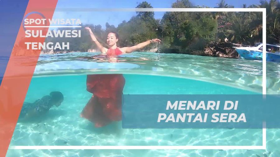 Menari Seru di Pantai Sera, Sulawesi Tengah