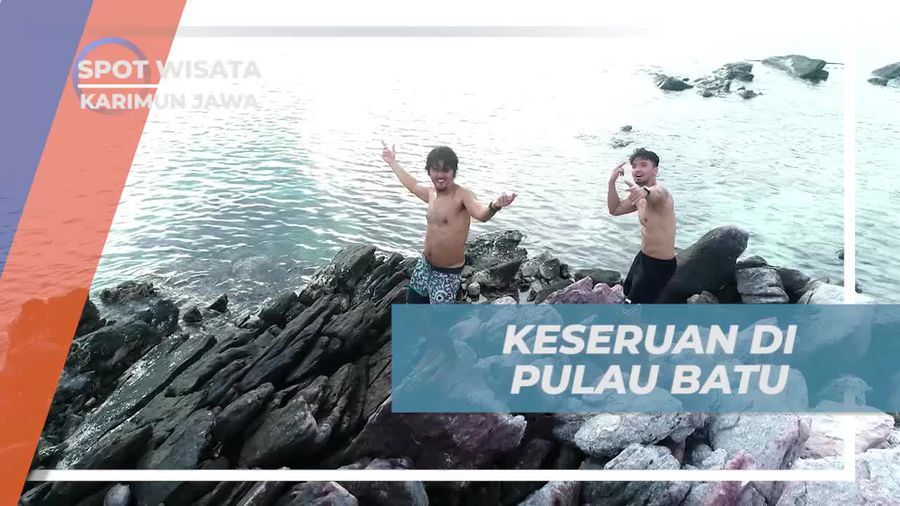Berjoget Riang dalam Keindahan Pulau Batu, Karimun Jawa